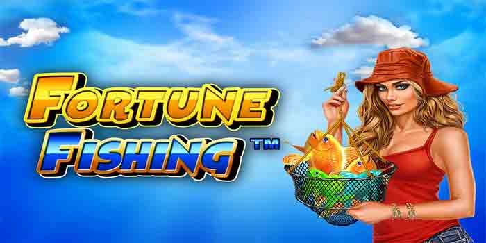 Tips Bermain Stabil Untuk Menang Slot Fortune Fishing