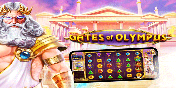 Trik Slot Gates of Olympus Agar Mudah Jackpot